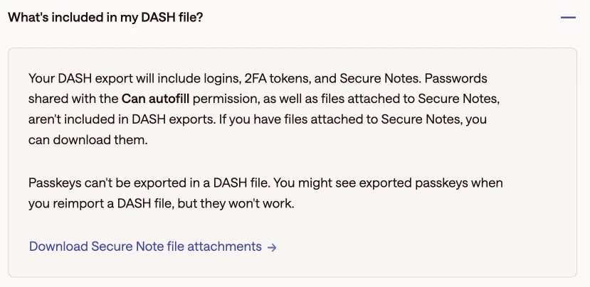Dashlane help article: files attached to Secure Notes and passkeys aren't included in DASH exports